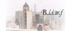 B.l.i.w.f